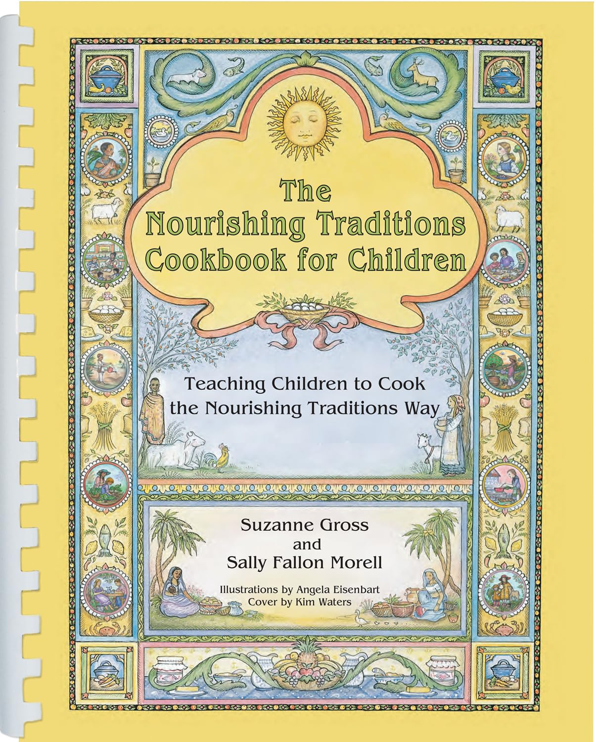 The Nourishing Traditions Cookbook for Children: A Culinary Guide