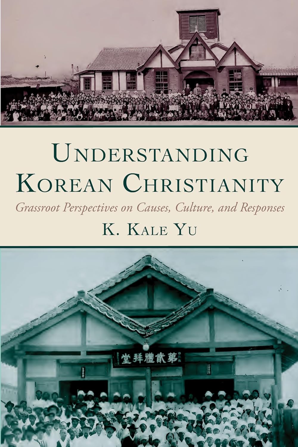 Understanding Korean Christianity: Grassroot Perspectives on Culture