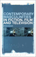 Contemporary Masculinities in Fiction, Film and Television Review