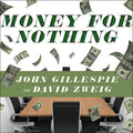 Money for Nothing: Corporate Boards Fail and Cost Us Trillions