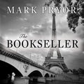 The Bookseller: The First Hugo Marston Novel - Paris-set Mystery