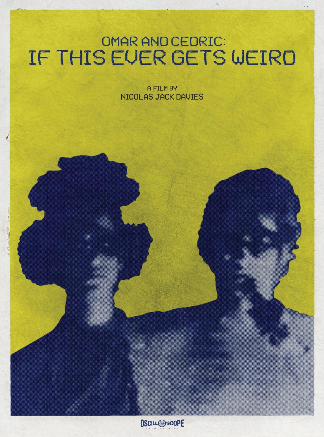 Omar and Cedric: If This Ever Gets Weird - A Unique Experience