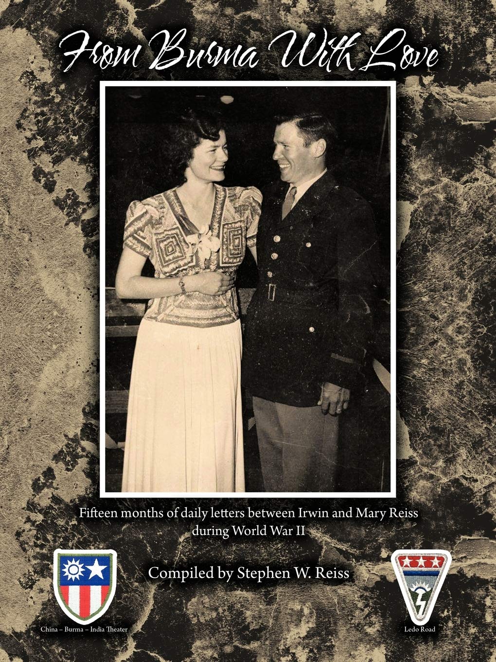 From Burma With Love: A Heartfelt Collection of Letters