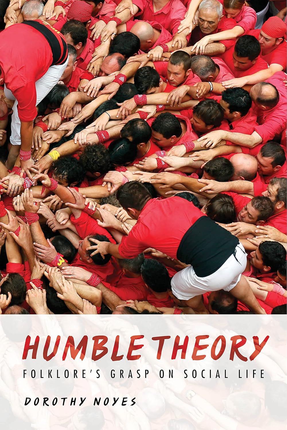 Humble Theory: Folklore's Grasp on Social Life Explored