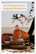 Introduction to Engaged Buddhism - Clear Guide to Practice