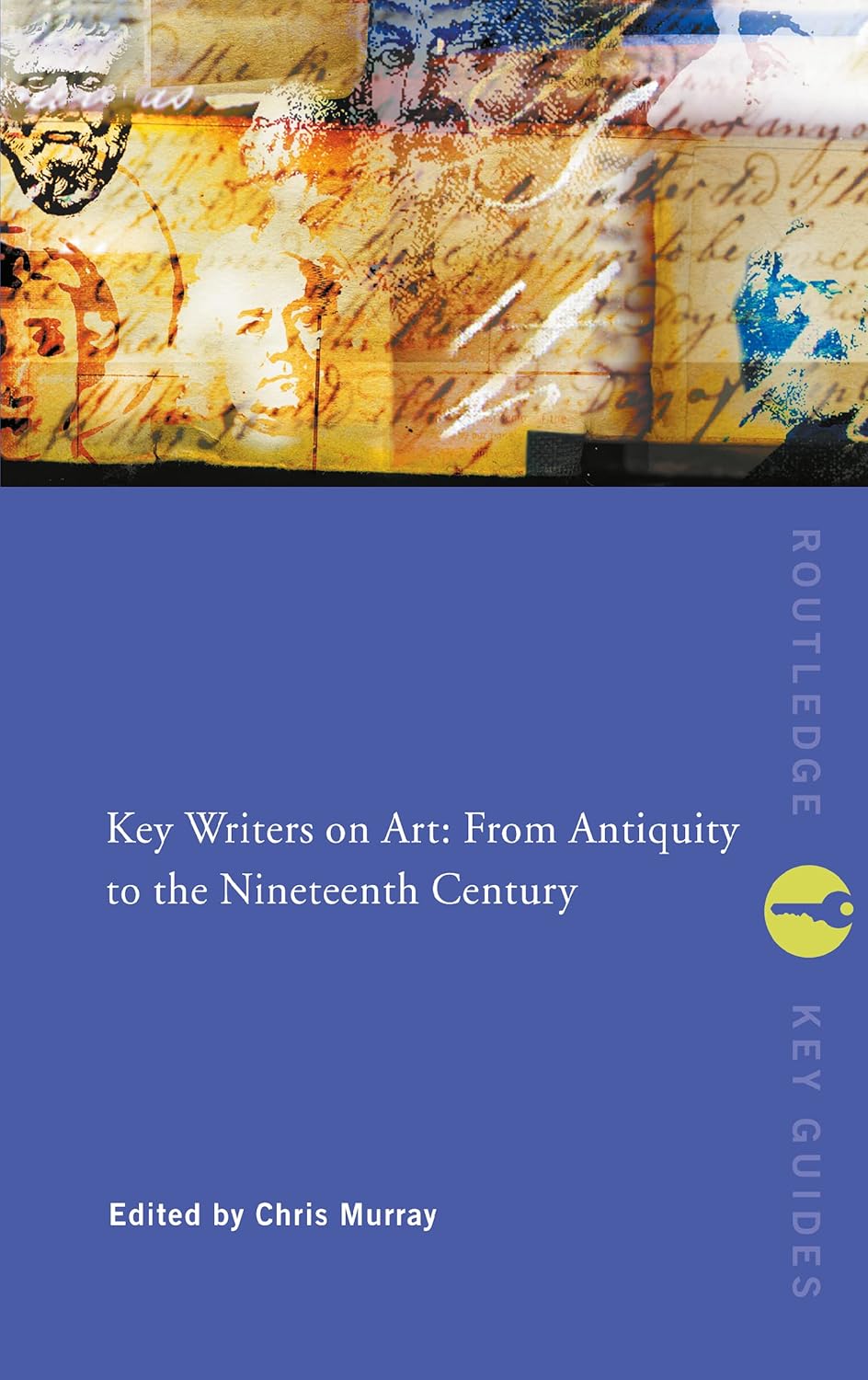 Key Writers on Art: From Antiquity to the Nineteenth Century Review