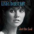 Classic Linda Ronstadt: Just One Look 3LP Vinyl Elektra