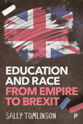 Education and Race from Empire to Brexit - In-depth