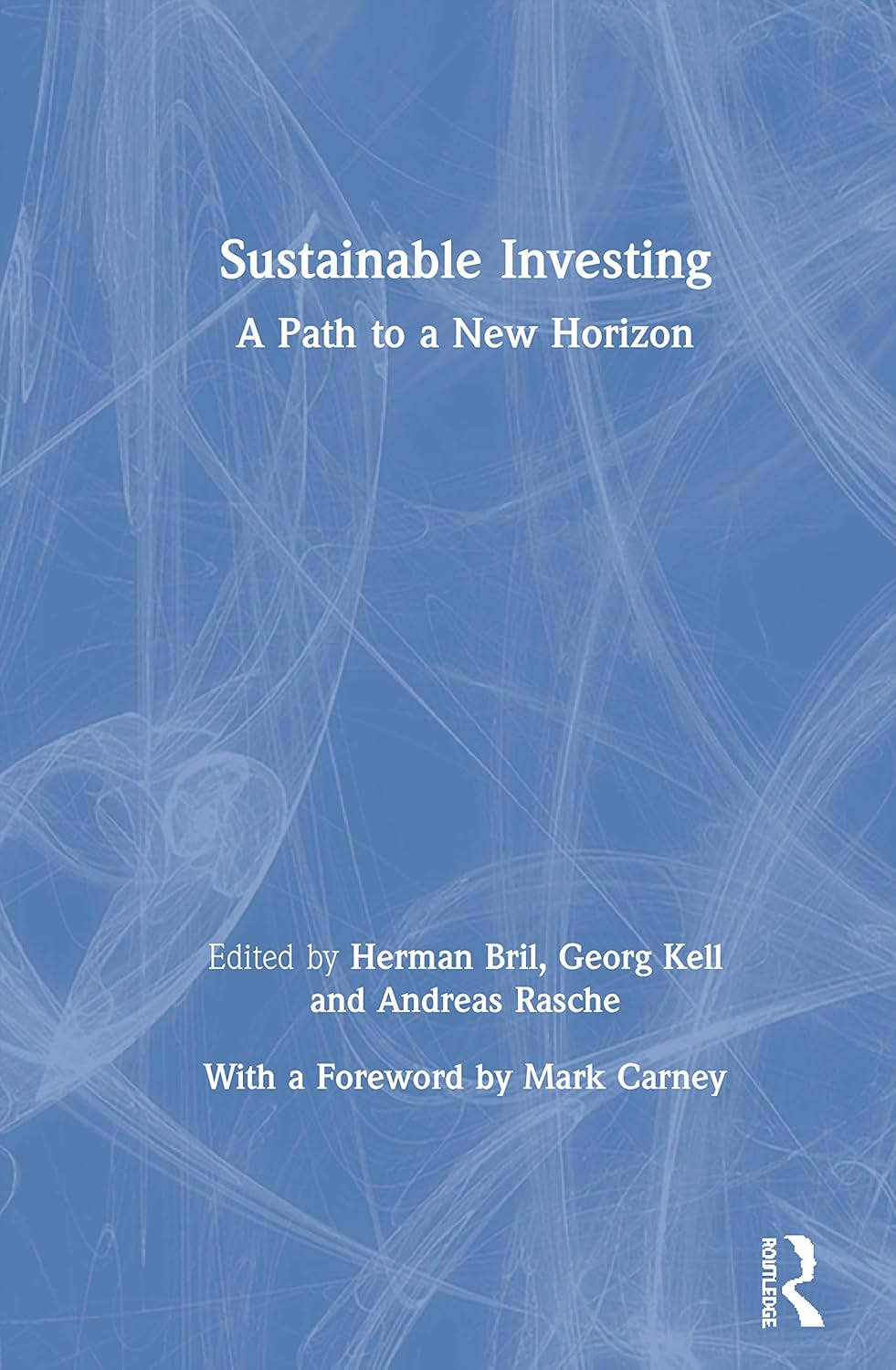 Sustainable Investing: A Path to a New Horizon for Future Growth