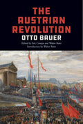 The Austrian Revolution - Definitive English Translation