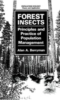Forest Insects: Principles and Practice of Population Management