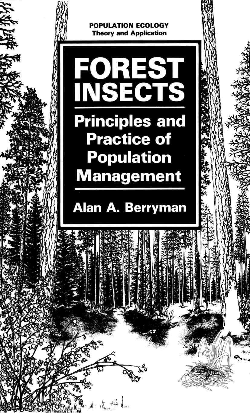 Forest Insects: Principles and Practice of Population Management