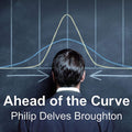 Ahead of the Curve: Two Years at Harvard Business School - Candid MBA