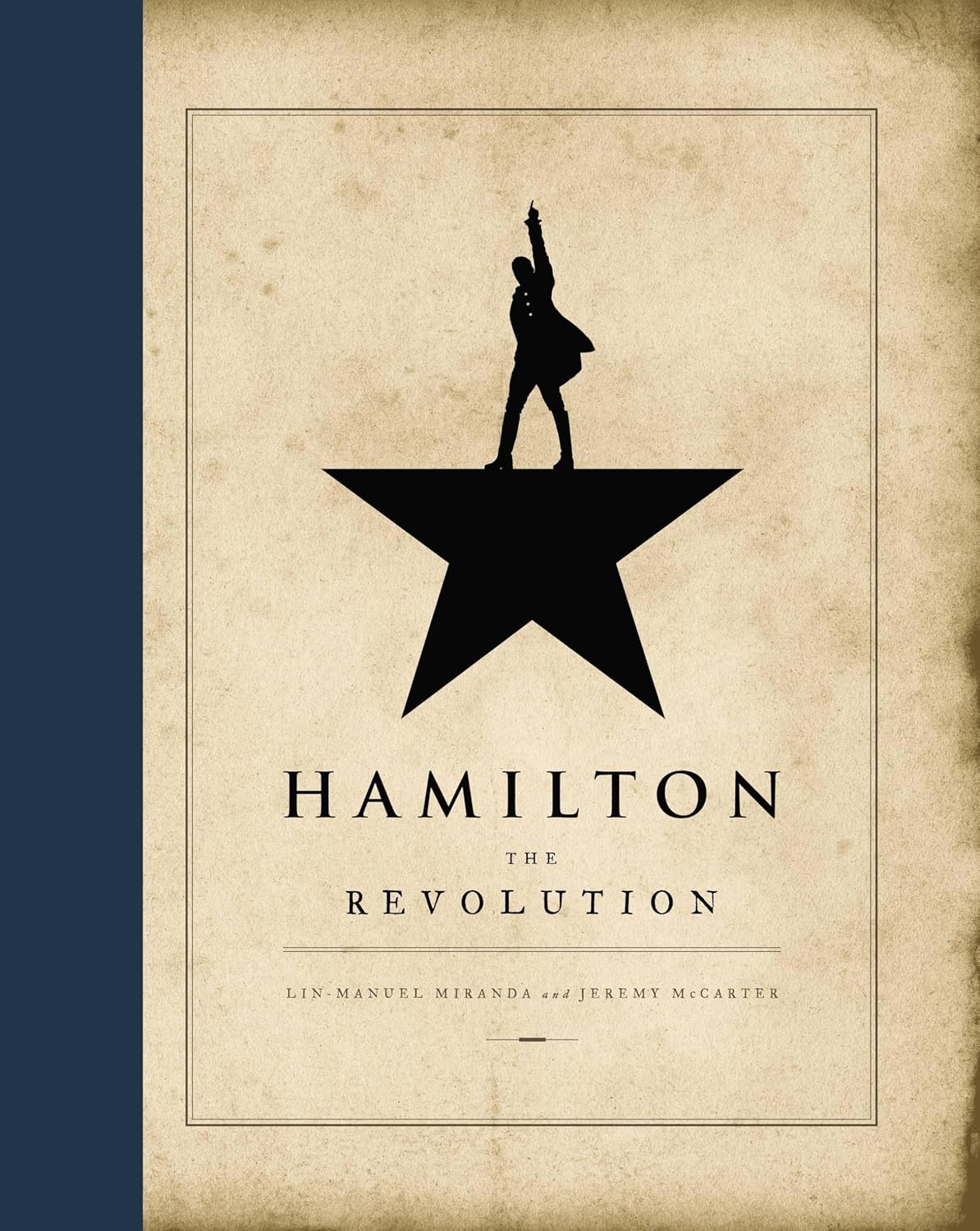Hamilton: The Revolution Book by Lin-Manuel Miranda Review