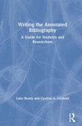Writing the Annotated Bibliography - Practical Guide for Researchers
