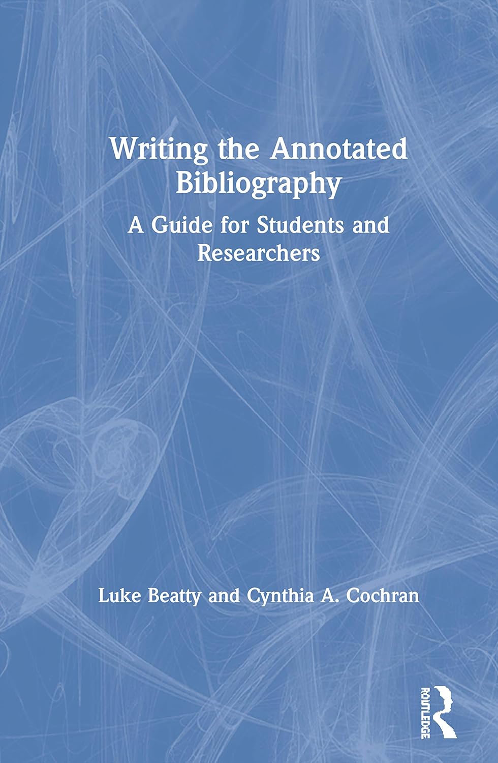 Writing the Annotated Bibliography: A Comprehensive Guide