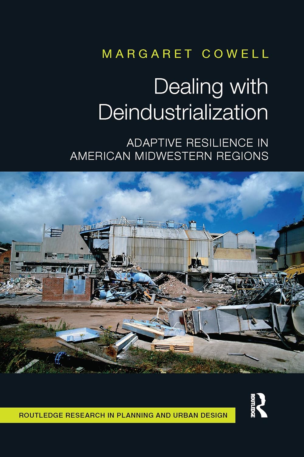 Dealing with Deindustrialization: Urban Planning Insights