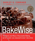 BakeWise: The Hows and Whys of Successful Baking with Recipes