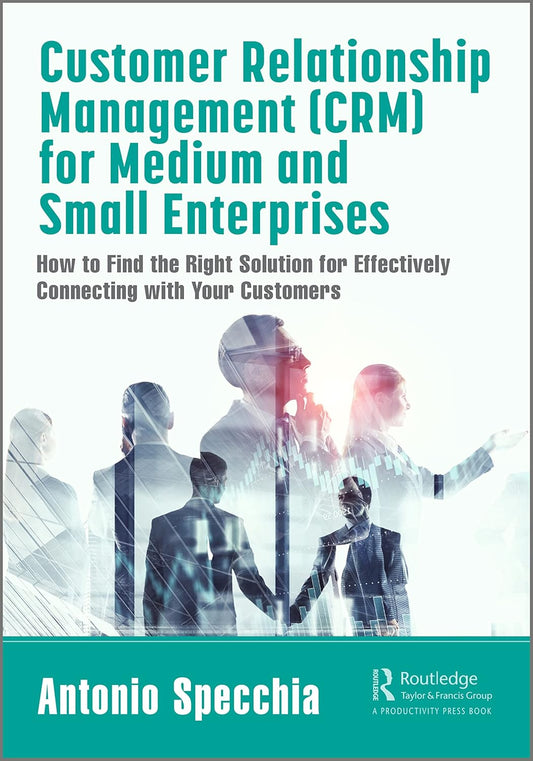 Customer Relationship Management Software for Small Enterprises