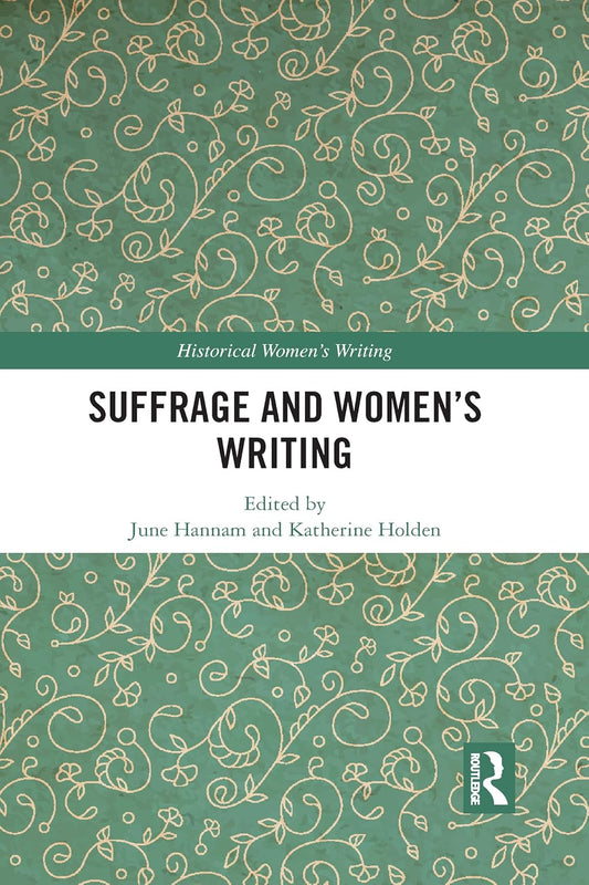 Suffrage and Women's Writing: A Deep Dive into History