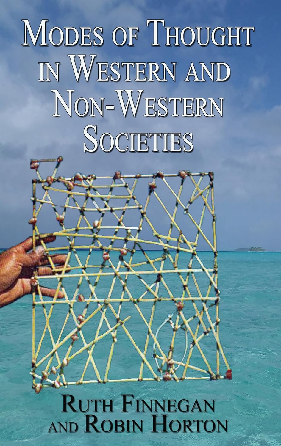Modes of Thought in Western and Non-Western Societies Explored