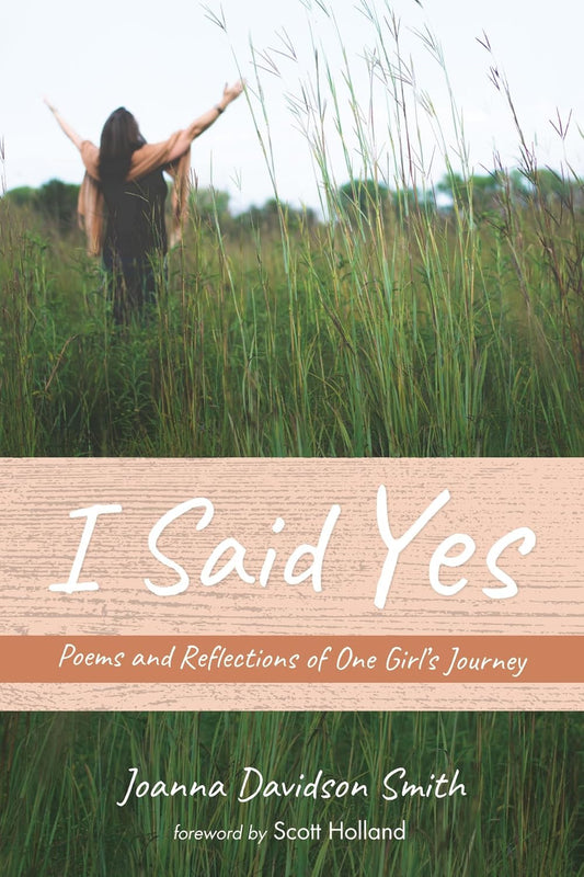 I Said Yes by Joanna Davidson Smith and Scott Holland Review