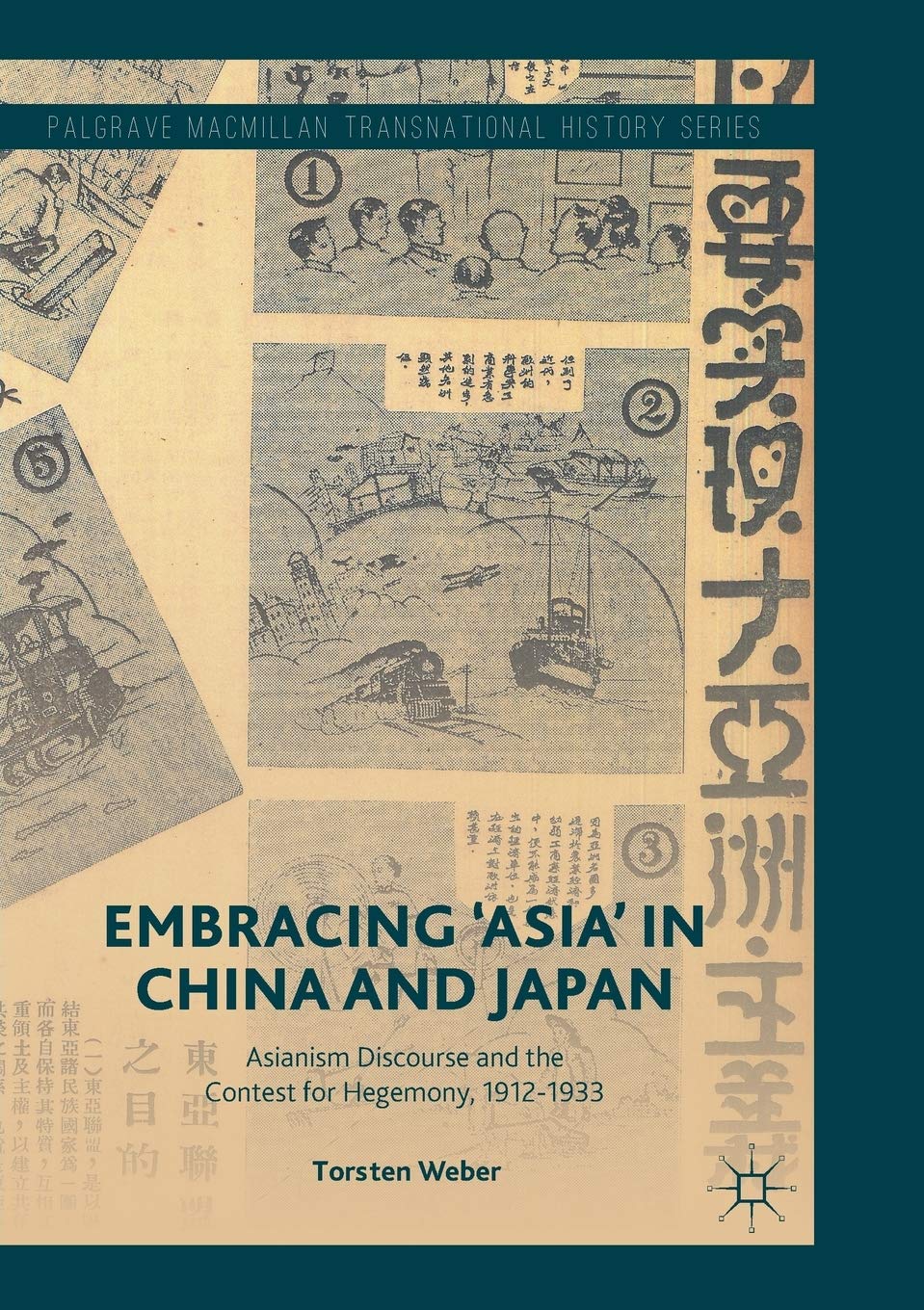 Embracing Asia in China and Japan: Asianism Discourse Analysis