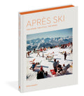 Apres Ski: The Scene, the Style, the Menu - Visual Celebration of Ski