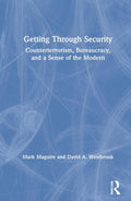 Getting Through Security - Inside Counterterrorism and Public