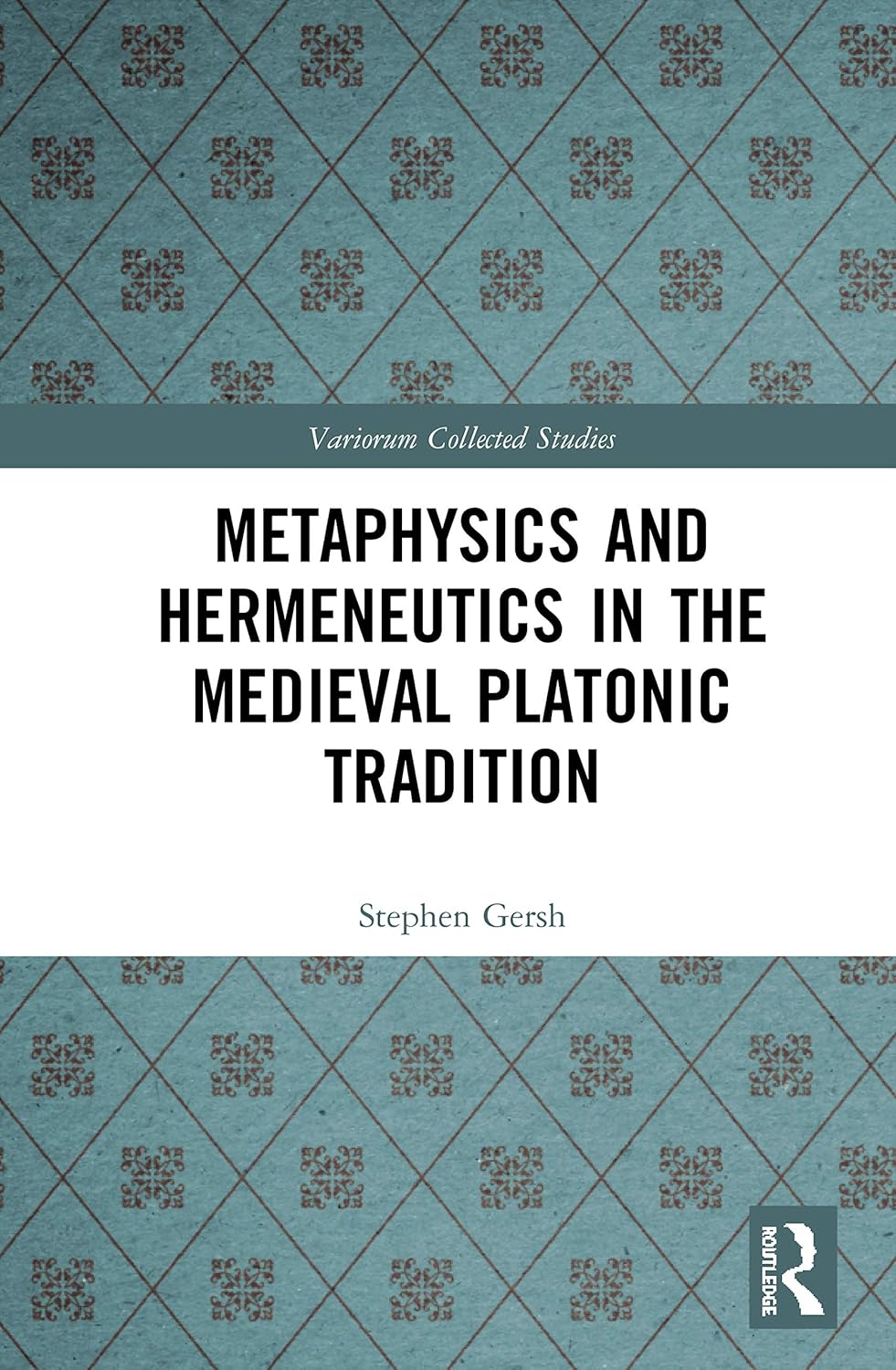 Metaphysics and Hermeneutics in the Medieval Platonic Tradition Review