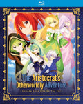 The Aristocrat's Otherworldly Adventure: Complete Season Blu-ray