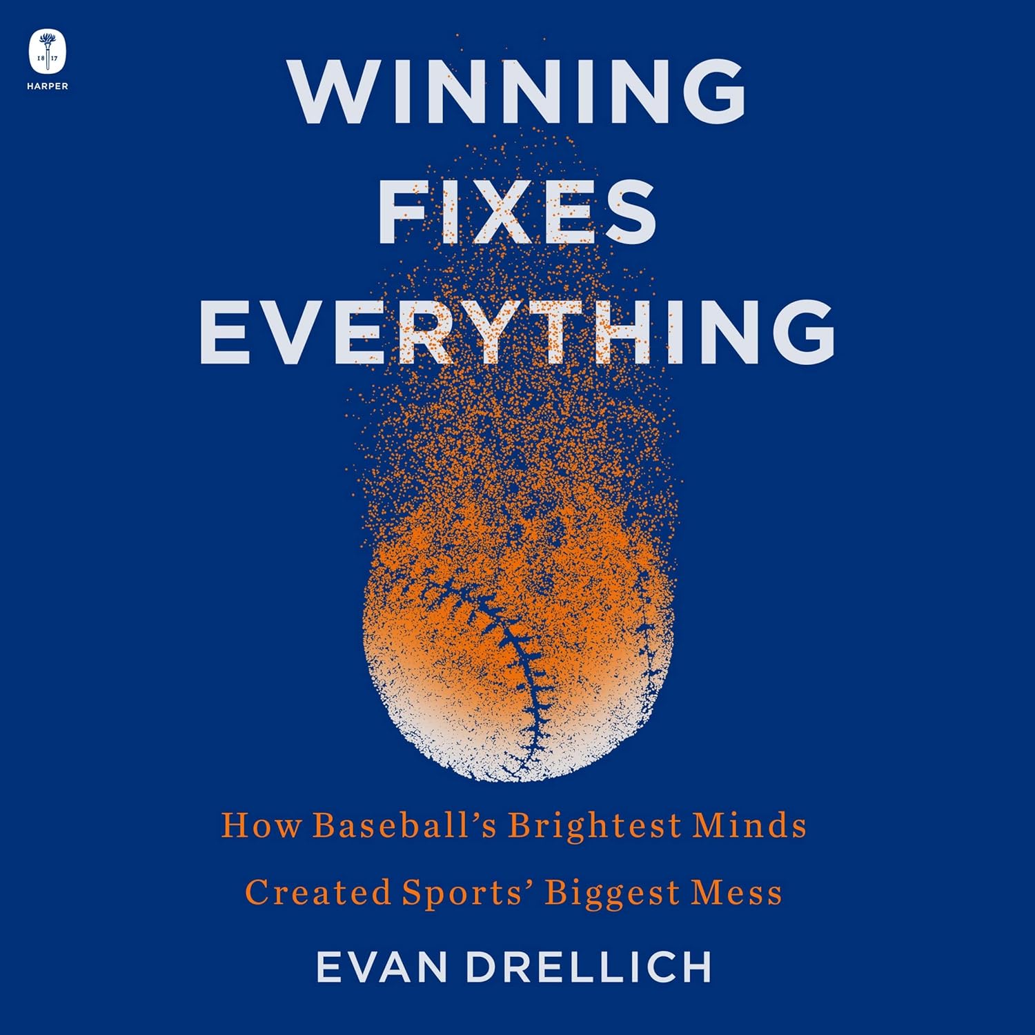 Winning Fixes Everything: A Deep Dive into Baseball's Biggest Mess