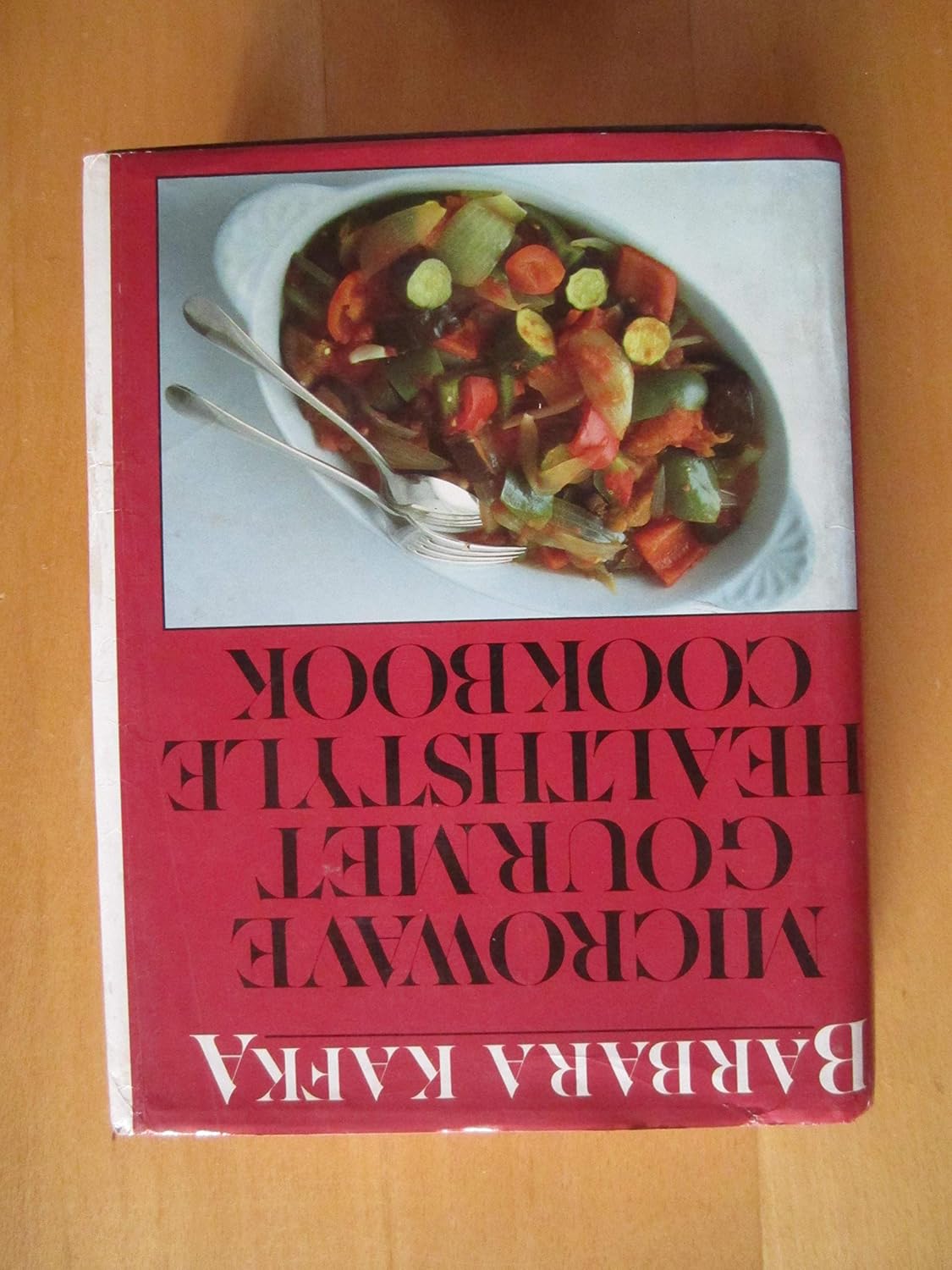 Healthy Microwave Recipes by Barbara Kafka