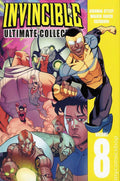 Invincible: The Ultimate Collection Volume 8 - Collected Issues #85-96