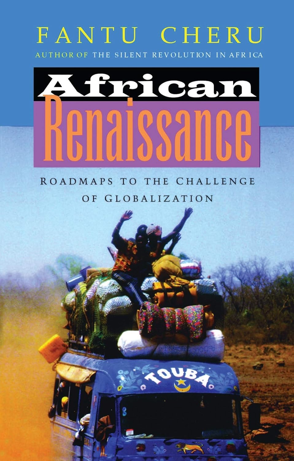 African Renaissance: Roadmaps to the Challenge of Globalization Review