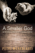 A Smaller God: On the Divinely Human Nature of Biblical Literature