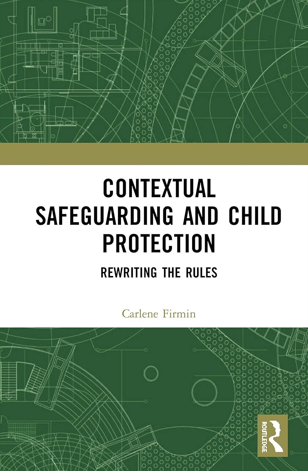 Contextual Safeguarding and Child Protection: A Comprehensive Guide