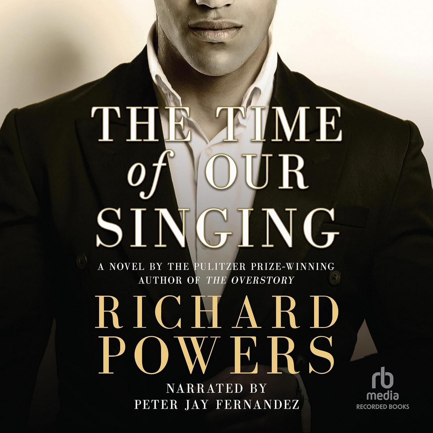 The Time of Our Singing by Richard Powers - A Masterpiece