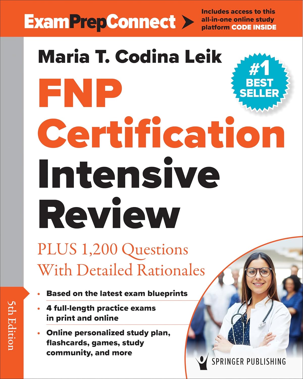 FNP Certification Intensive Review with 1,200 Questions and Rationales