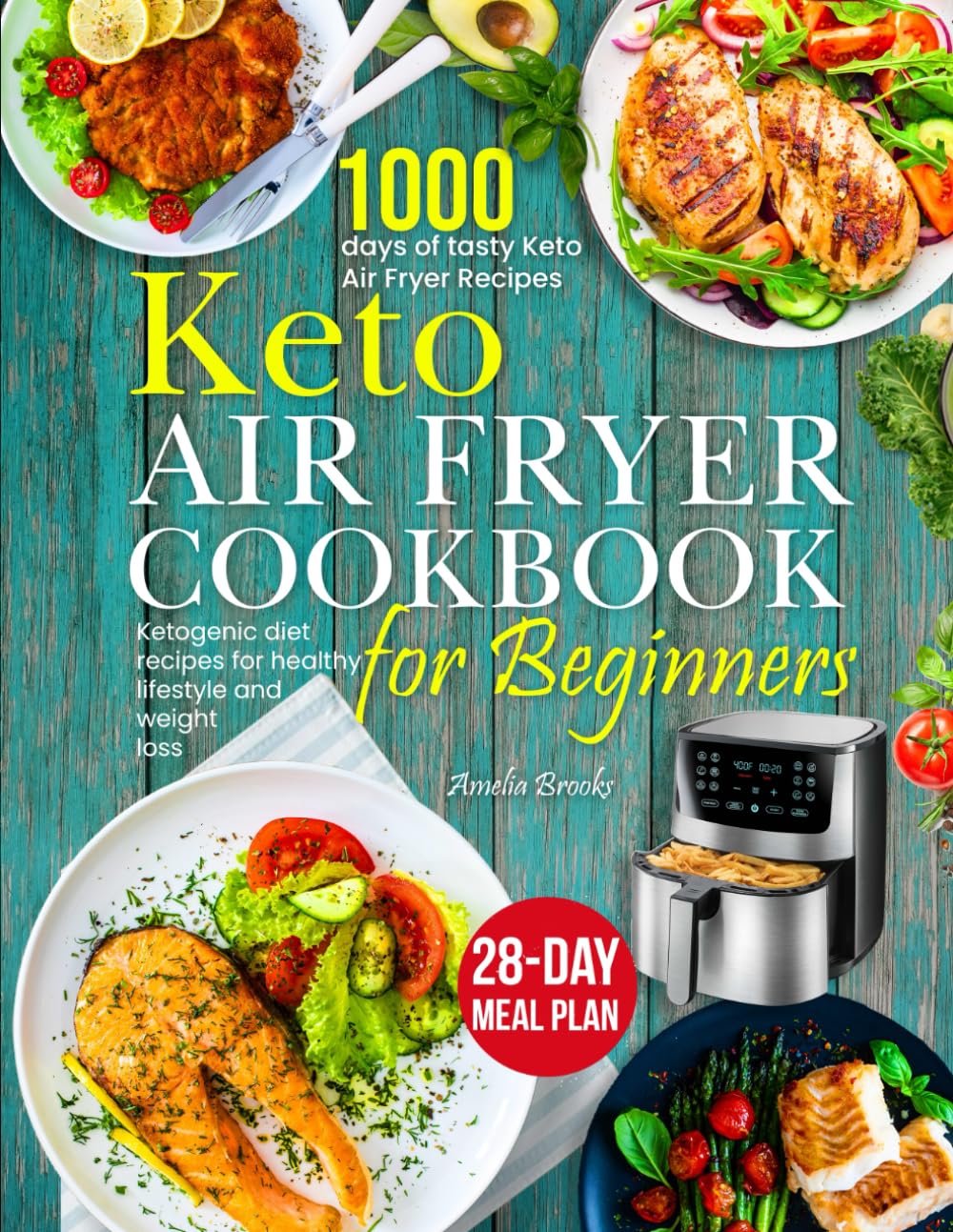 1000 Days Keto Air Fryer Cookbook