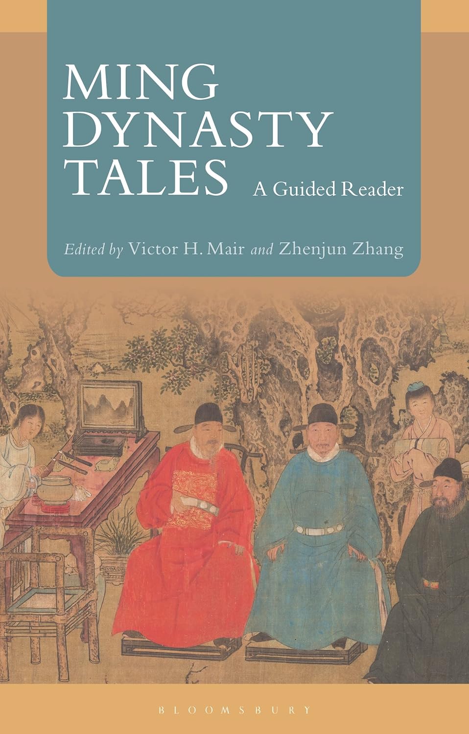 Ming Dynasty Tales: A Guided Reader for Enthusiasts and Scholars