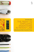 The Right to Employee Inventions in Patent Law - Critical