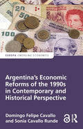 Argentina's Economic Reforms of the 1990s in Contemporary