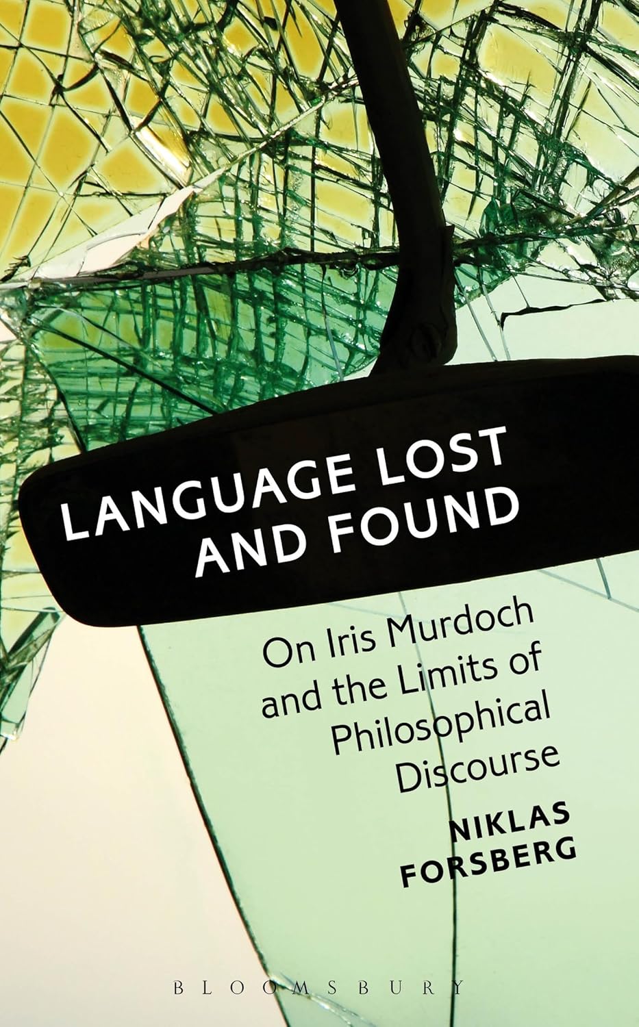Language Lost and Found: On Iris Murdoch and Philosophical Discourse