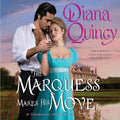 The Marquess Makes His Move (Clandestine Affairs) - Regency Romance