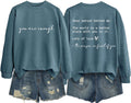 You Are Enough Sweatshirt for Women - Cozy Oversized Crewneck