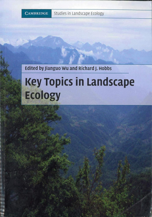 Key Topics in Landscape Ecology: Essential Insights and Concepts
