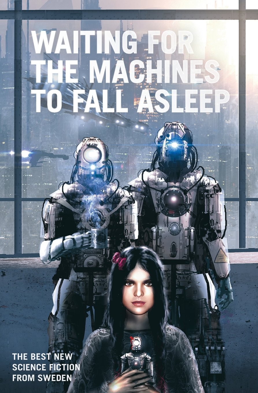 Waiting for the Machines to Fall Asleep: A Captivating Read