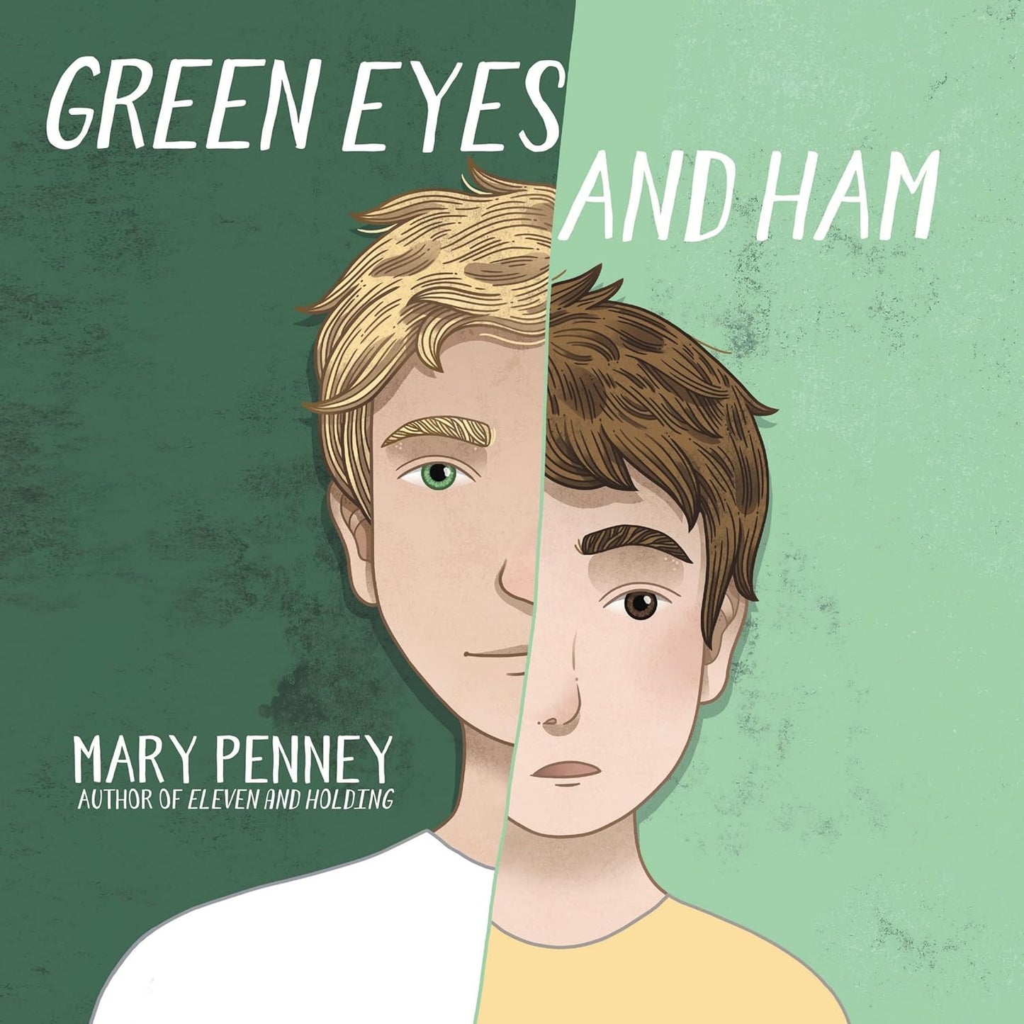 Green Eyes and Ham by Mary Penney - A Whimsical Adventure
