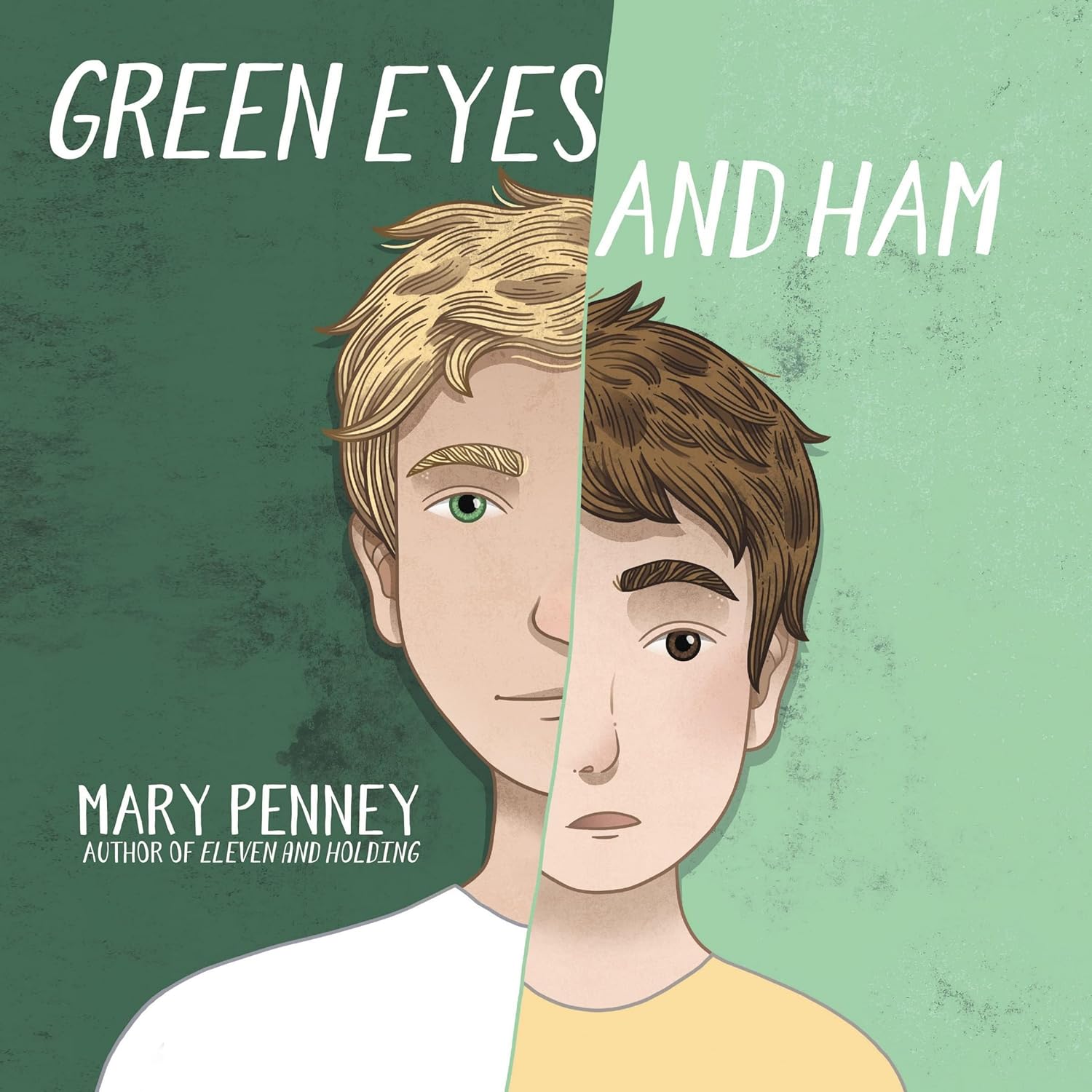 Green Eyes and Ham by Mary Penney - A Whimsical Adventure